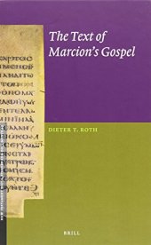 book The Text of Marcion's Gospel