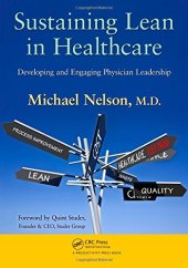 book Sustaining Lean in Healthcare: Developing and Engaging Physician Leadership