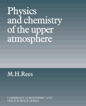 book Physics and Chemistry of the Upper Atmosphere