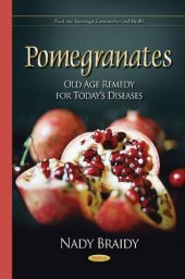 book Pomegranates: Old Age Remedy for Today’s Diseases