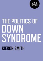 book The Politics of Down Syndrome