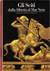 book Gli Sciti. L'oro della Siberia e del Mar Nero