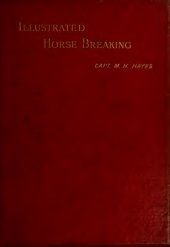 book Illustrated horse-breaking