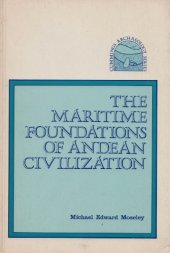 book The maritime foundations of Andean civilization