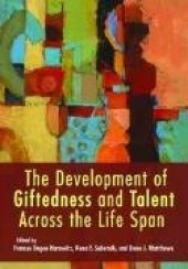 book The Development of Giftedness and Talent Across the Life Span