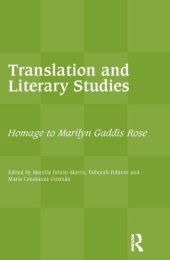 book Translation and Literary Studies: Homage to Marilyn Gaddis Rose