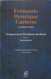 book O Improvável Presidente do Brasil - Recordações