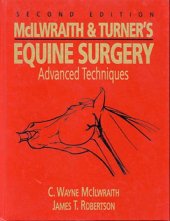 book McIlwraith and Turner's Equine Surgery: Advanced Techniques