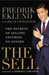 book The Sell: The Secrets of Selling Anything to Anyone