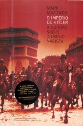 book O império de Hitler - A Europa sob o domínio nazista