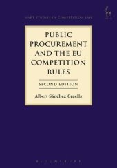 book Public Procurement and the EU Competition Rules: Second Edition