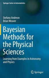 book Bayesian Methods for the Physical Sciences: Learning from Examples in Astronomy and Physics