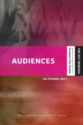 book Audiences: Defining and Researching Screen Entertainment Reception