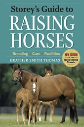 book Storey's Guide to Raising Horses: 2nd Edition