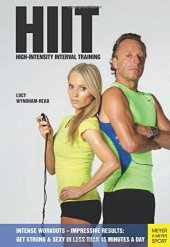 book HIIT - High Intensity Interval Training: Get Strong & Sexy In Less Than 15 Minutes A Day