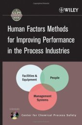 book Human Factors Methods for Improving Performance in the Process Industries