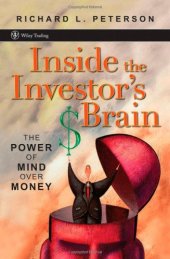 book Inside the Investor's Brain: The Power of Mind Over Money 