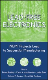 book Lead-Free Electronics: iNEMI Projects Lead to Successful Manufacturing