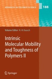 book Intrinsic Molecular Mobility and Toughness of Polymers II