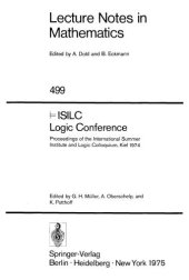 book Isilc - Logic Conference: Proceedings of the International Summer Institute and Logic Colloquium, Kiel 1974