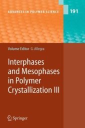 book Interphases and Mesophases in Polymer Crystallization III