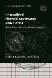 book International Financial Governance under Stress: Global Structures versus National Imperatives