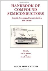 book Handbook of Compound Semiconductors: Growth, Processing, Characterization, and Device