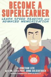 book Become a SuperLearner: Learn Speed Reading & Advanced Memorization