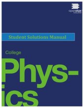 book College Physics. Student Solutions Manual