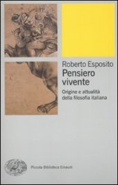 book Pensiero vivente. Origini e attualità della filosofia italiana