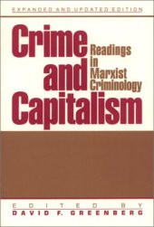 book Crime and Capitalism: Readings in Marxist Criminology