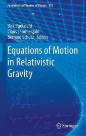 book Equations of Motion in Relativistic Gravity