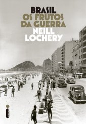 book Brasil - Os frutos da guerra