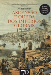 book Ascensão e Queda dos Impérios Globais -1400-2000