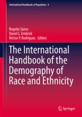 book The International Handbook of the Demography of Race and Ethnicity