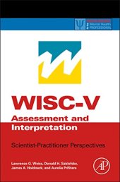 book WISC-V Assessment and Interpretation: Scientist-Practitioner Perspectives