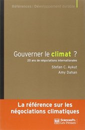 book Gouverner le climat ? : Vingt ans de négociations internationales