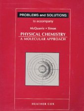 book Problems & Solutions to Accompany McQuarrie - Simon Physical Chemistry: A Molecular Approach [CHAPTERS 1~14 ONLY]