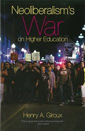 book Neoliberalism's War on Higher Education