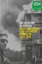 book Um escritor na guerra - Vasily Grossman com o exército vermelho 1941-1945