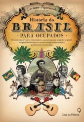 book História do Brasil para ocupados