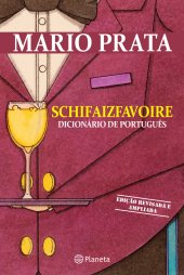 book Schifaizfavoire - Dicionário de português