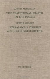 book The Traditional Prayer in the Psalms / Literarische Studien zur Josephsgeschichte