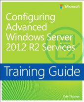 book Training Guide Configuring Advanced Windows Server 2012 R2 Services (MCSA)