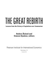 book The Great Rebirth: Lessons from the Victory of Capitalism over Communism