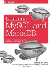 book Learning MySQL and MariaDB: Heading in the Right Direction with MySQL and MariaDB