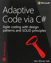 book Adaptive Code via C#: Agile coding with design patterns and SOLID principles