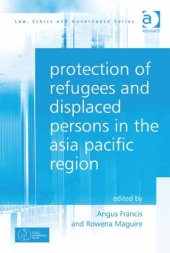 book Protection of Refugees and Displaced Persons in the Asia Pacific Region