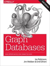 book Graph Databases: New Opportunities for Connected Data