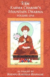 book Karma Chakme's Mountain Dharma, Vol. 1